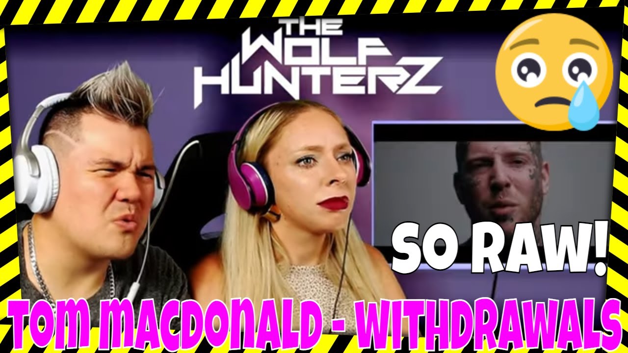 Tom MacDonald - Withdrawals | THE WOLF HUNTERZ Jon and Dolly Reaction