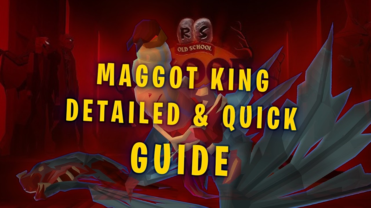 Maggot King - Quick, Easy & Detailed guide