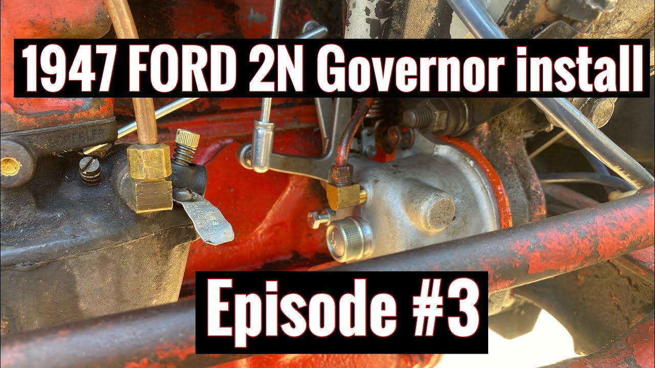 1947 ford 2N governor install