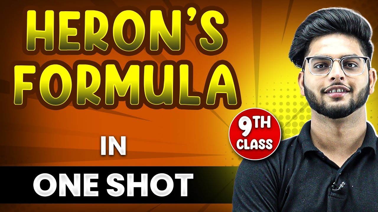 HERON'S FORMULA in 1 Shot | FULL Chapter Coverage (Concepts+PYQs) | Class-9th Maths