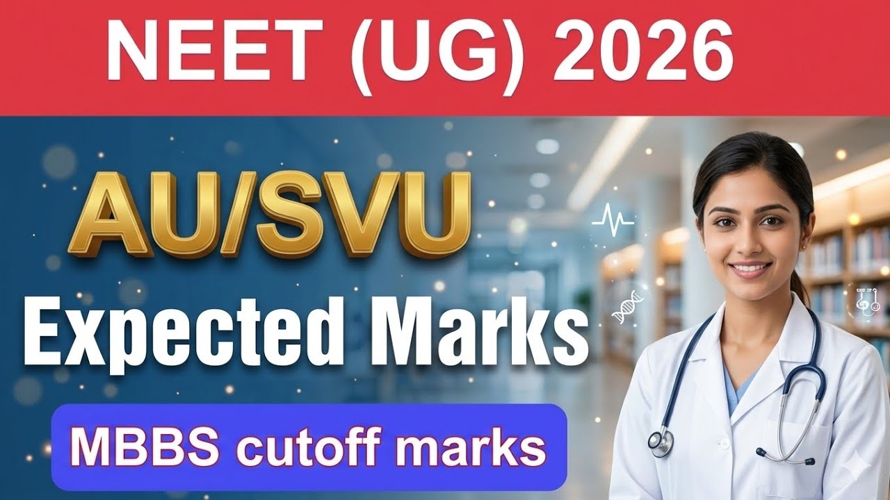 NEET (UG) 2026 | AU/SVU | MBBS cutoff Marks #neet2026 #neetug 
