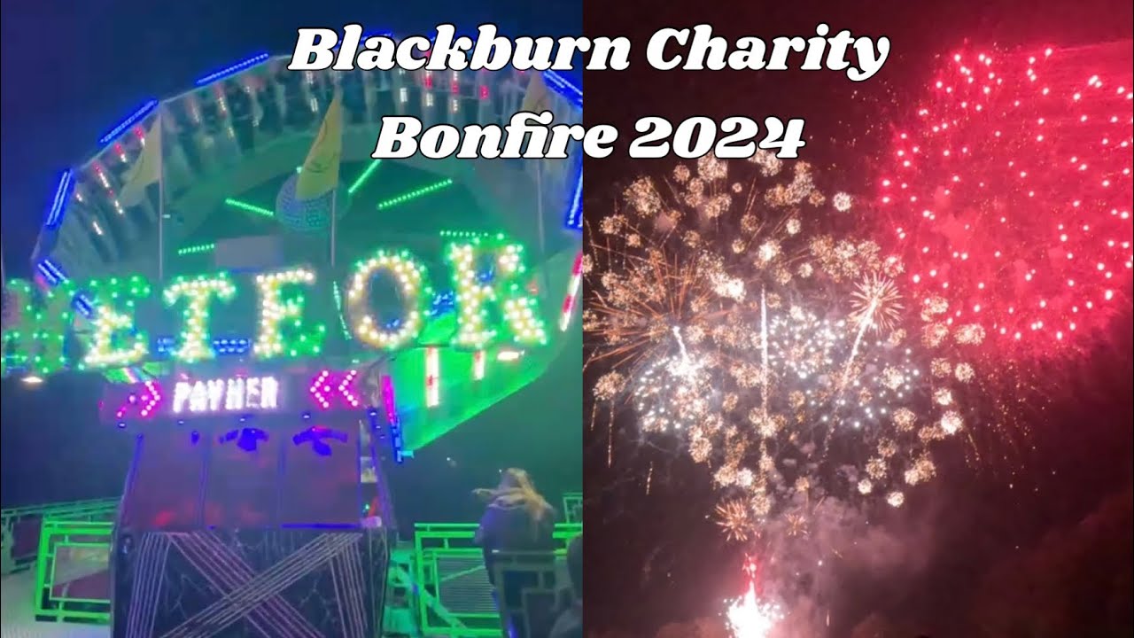 Blackburn Charity Bonfire Vlog November 2024