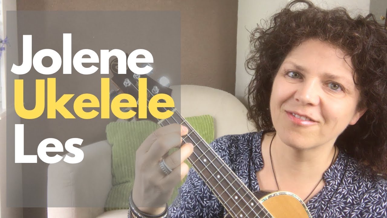 Jolene - Dolly Parton Ukelele Tutorial- Ukelele Les | Ukelele4U | BEGINNER
