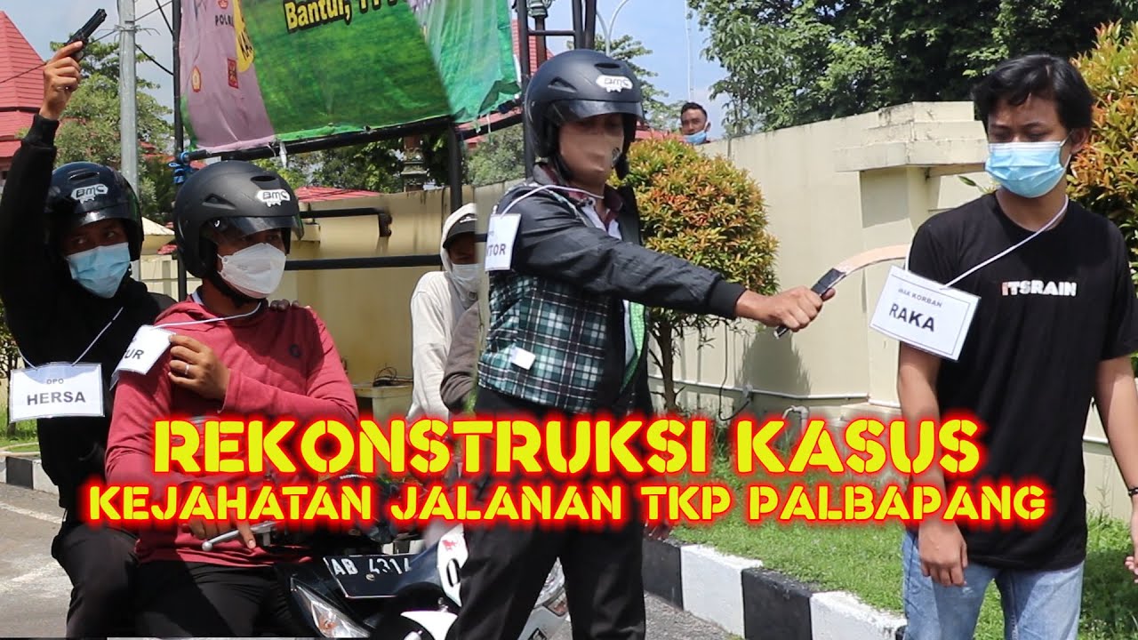 Rekonstruksi Kejahatan Jalanan TKP PalBapang #polresbantul