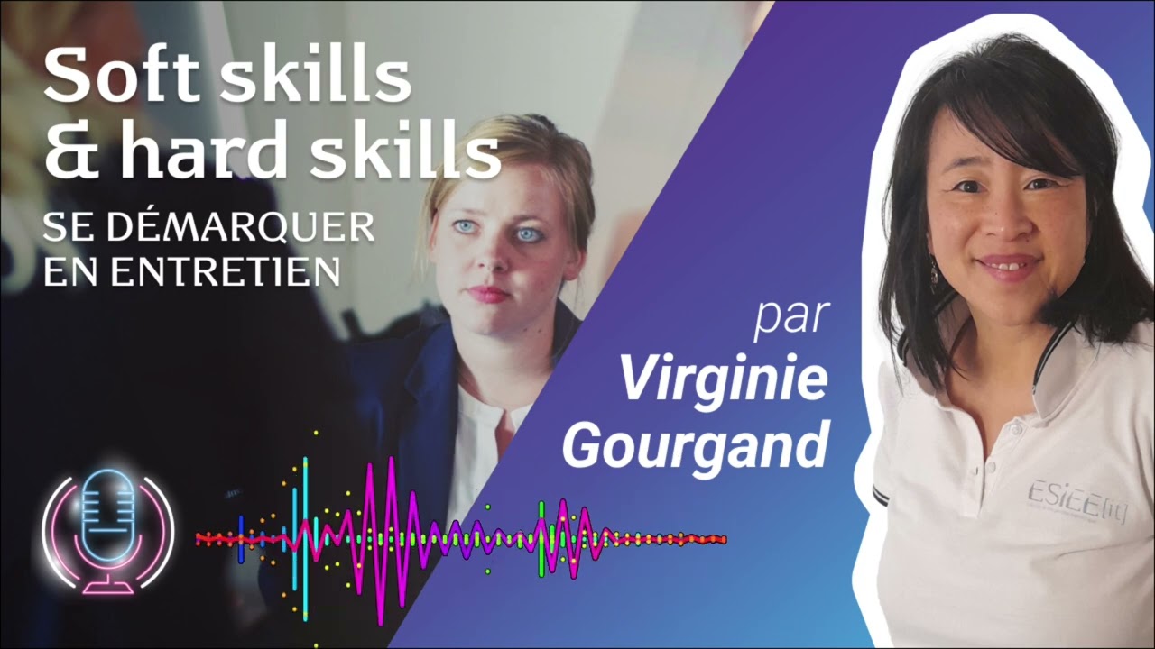 Point sur les soft skills et les hard skills - ESIEE-IT