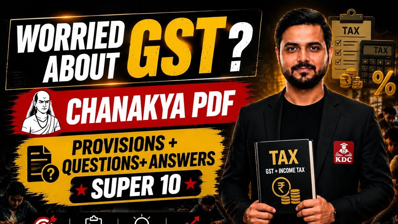 GST - Super 10  Provisions + Questions CMA Inter June 2026 