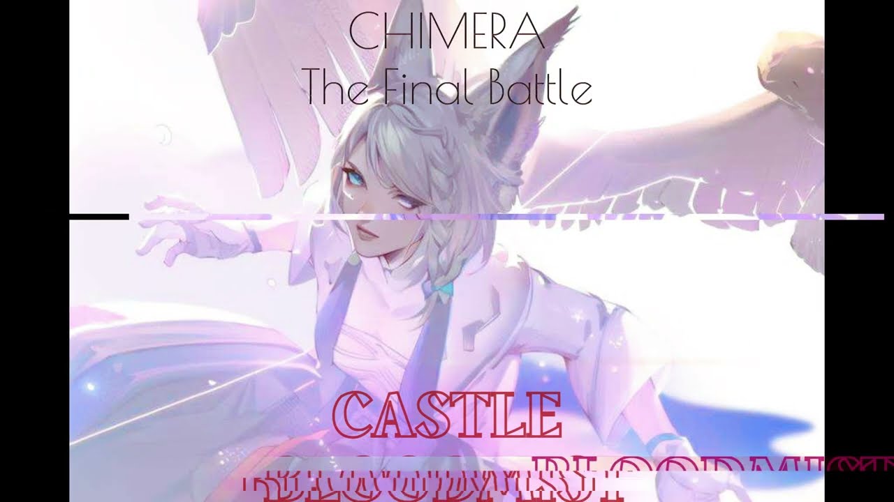 CASTLE BLOODMIST: CHIMERA 