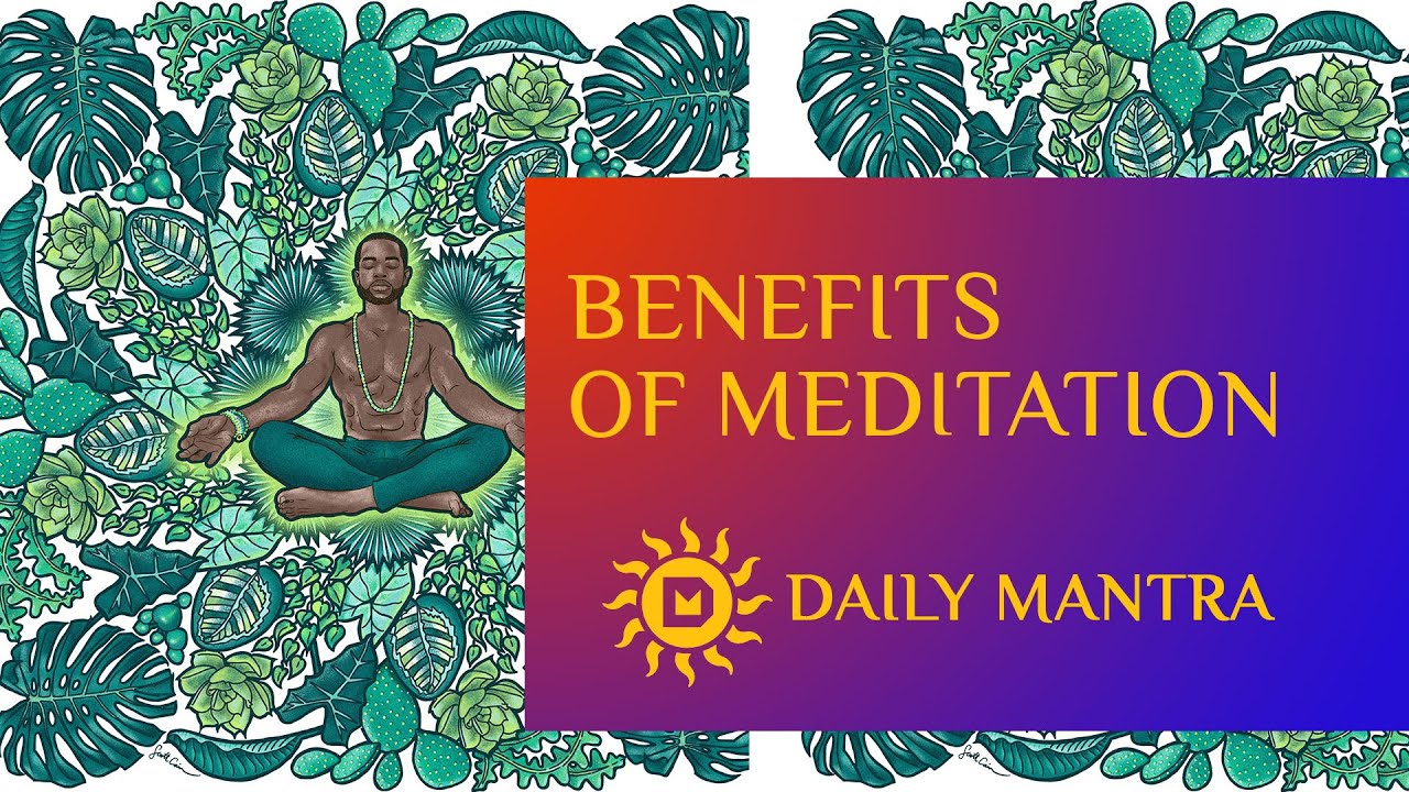 Benefits of Meditation | Dailymantra