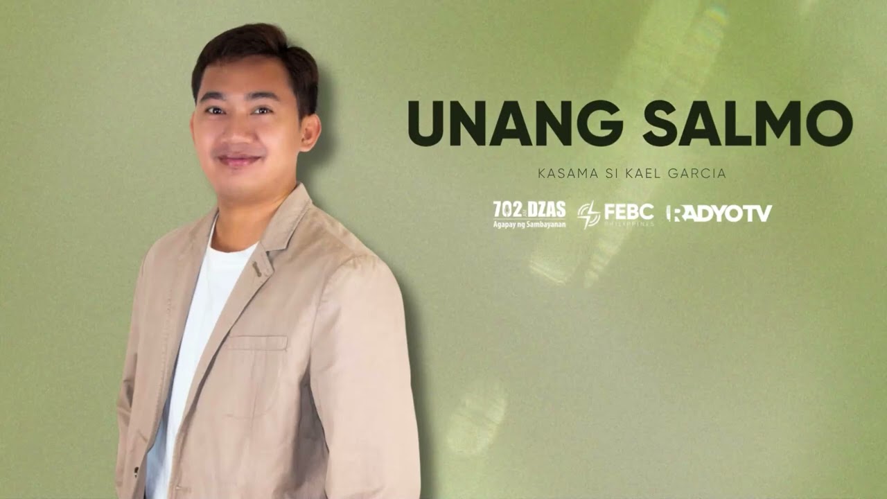 Unang Salmo | March 9, 2026