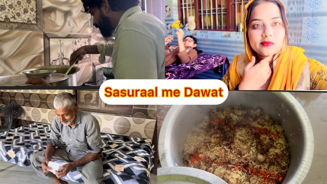 “Sasural Mein Dawat | Family Vibes & Ghar Ki Rasoi  Wali Dawat 🍽️✨”