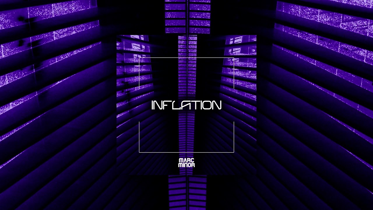 Marc Minor - Inflation