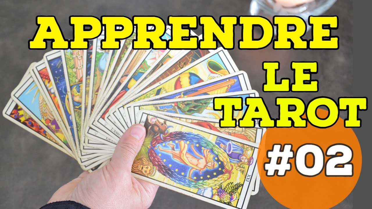 Initiation au tarot #02 - Description des cartes de VII à XII - Association des 12 premières cartes