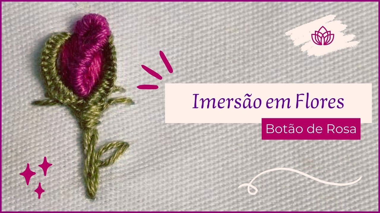 Imersão em Flores (aula 5) - Botão de Rosa