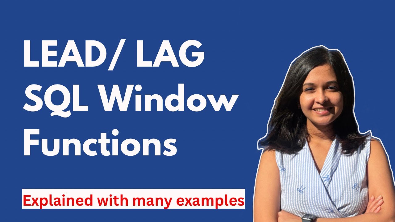 Функции LEAD и LAG в SQL | Вопрос для собеседования по SQL (множество примеров)