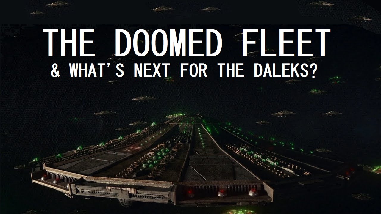 The ill-fated Dalek War Fleet