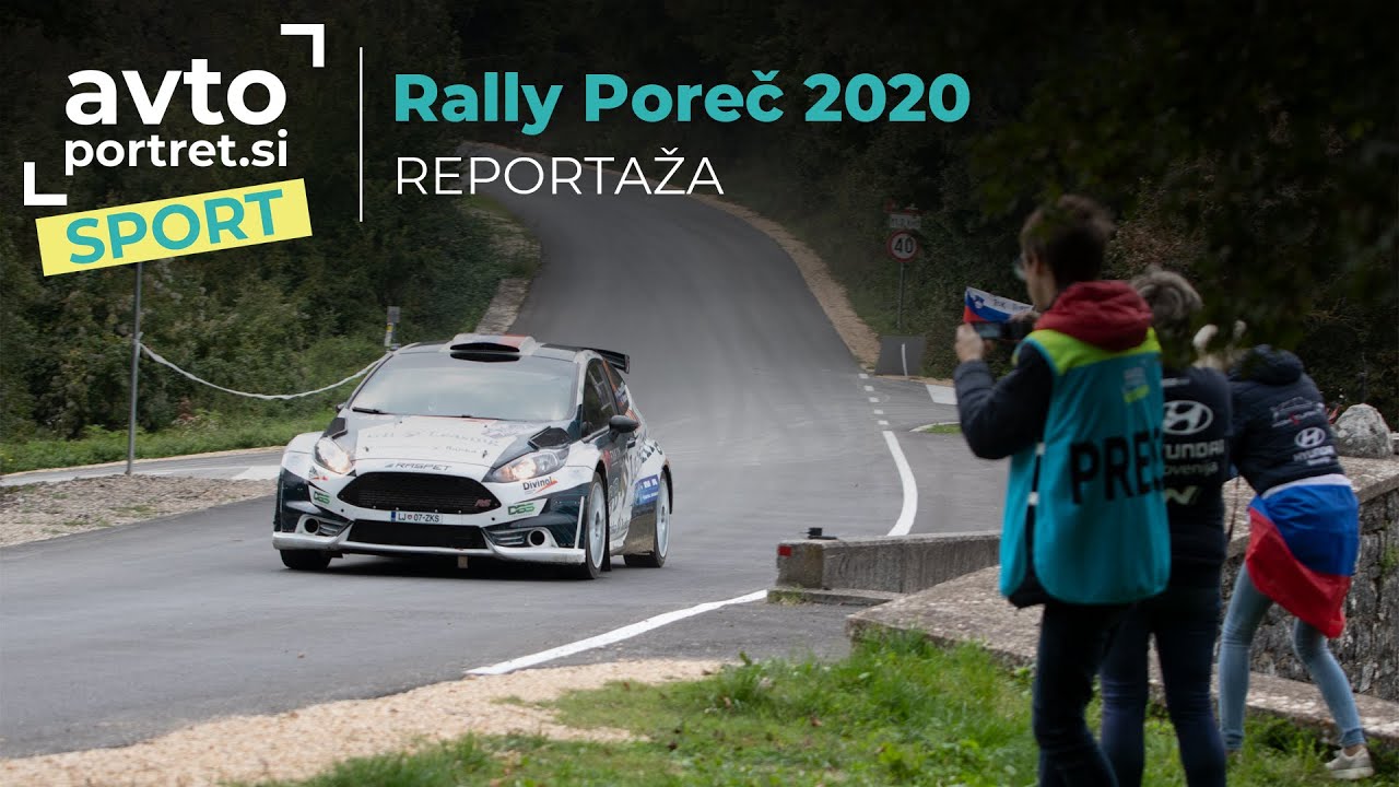 Reportaža - 21. INA Rally Poreč 2020 | Avtoportret.si
