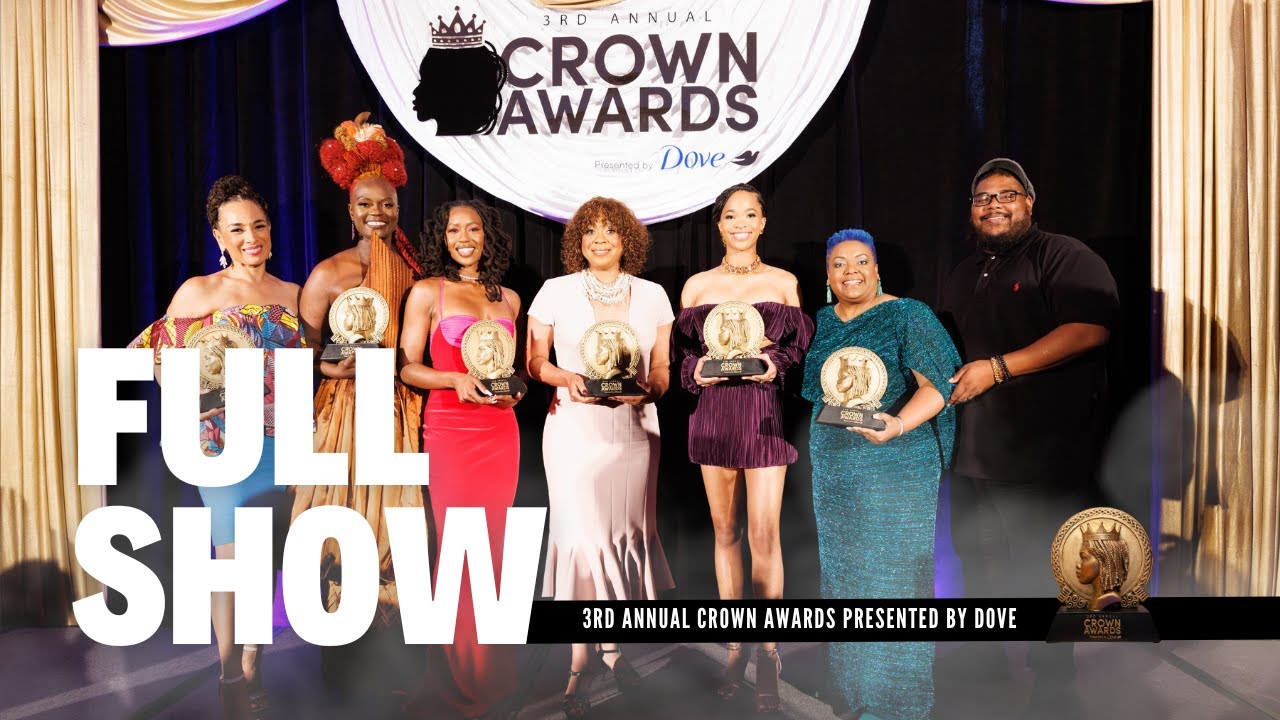 2023 Crown Awards presented by Dove