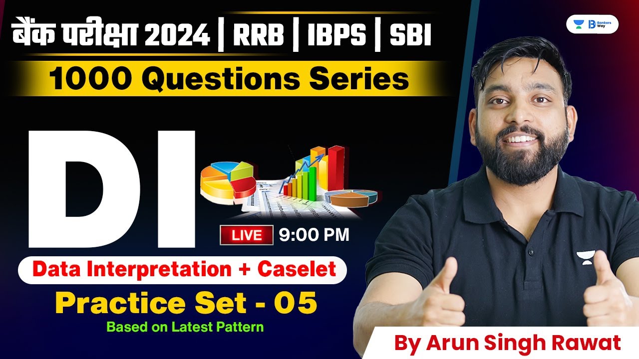 1000 Data Interpretation Series  + Caselet DI | Practice Set - 5 | IBPS | SBI | RRB PO/CLERK 2024