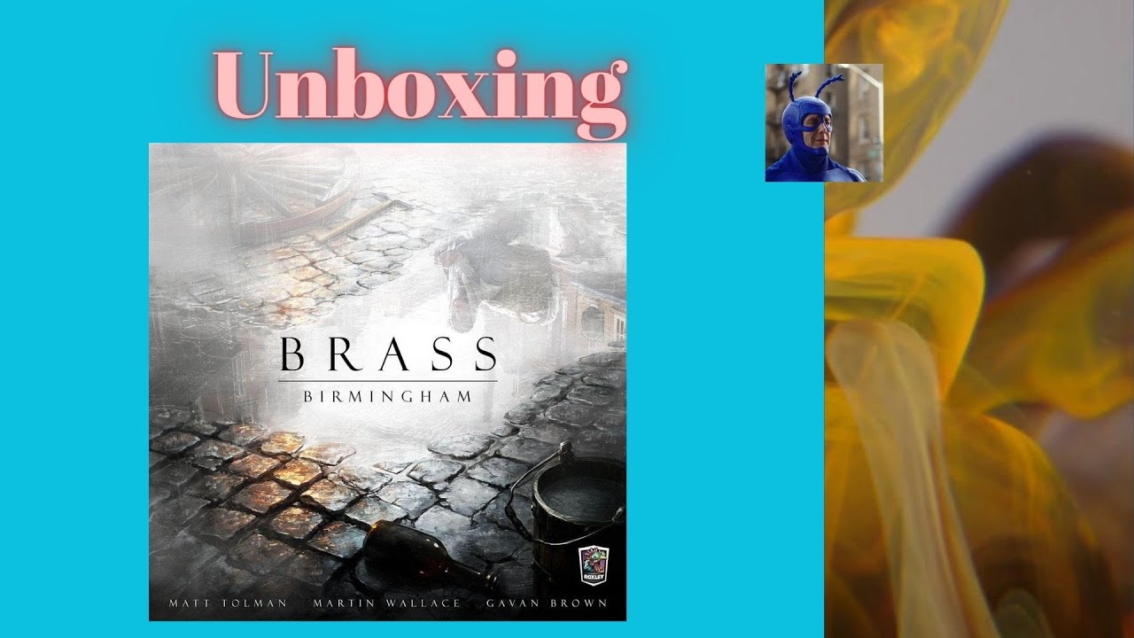 Unboxing Brass Birmingham Juego de mesa