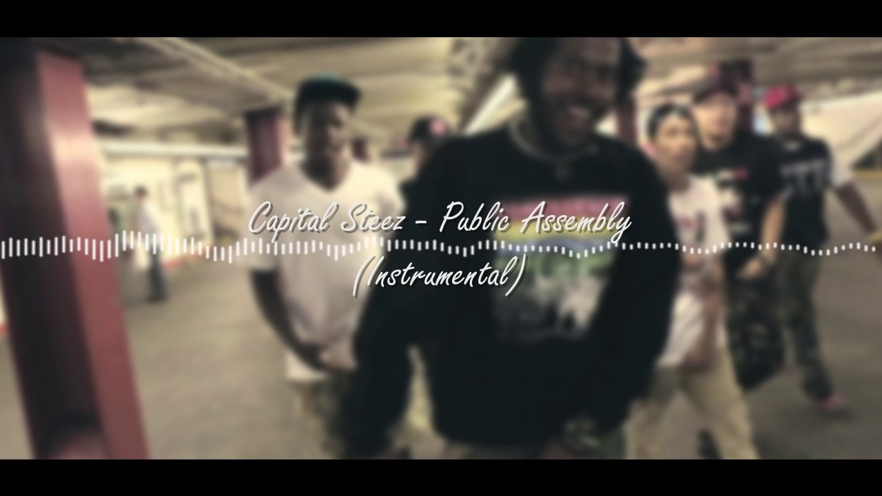 Capital Steez - Public Assembly (instrumental) Creds to Chemdawgog on Soundcloud