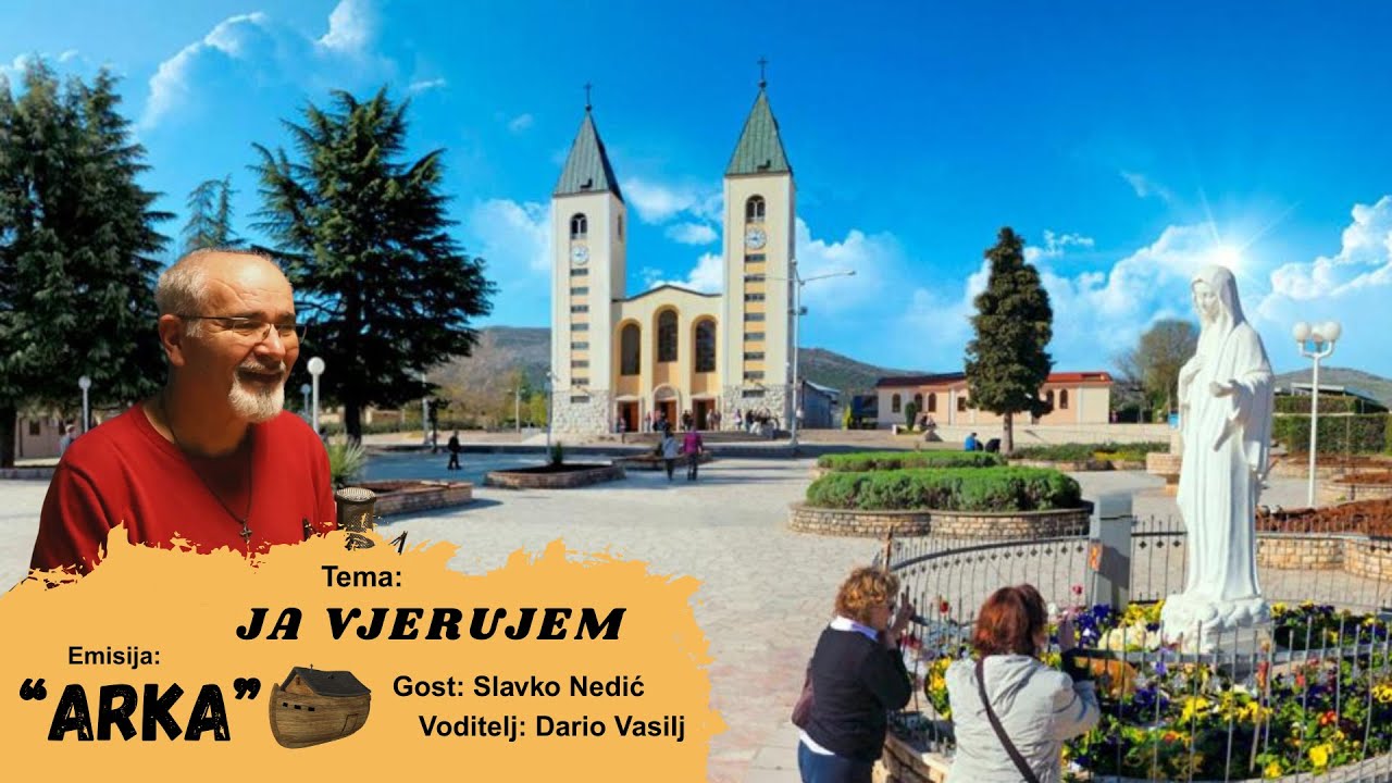 Ja vjerujem - Slavko Nedić - emisija: Arka, voditelj: Dario Vasilj