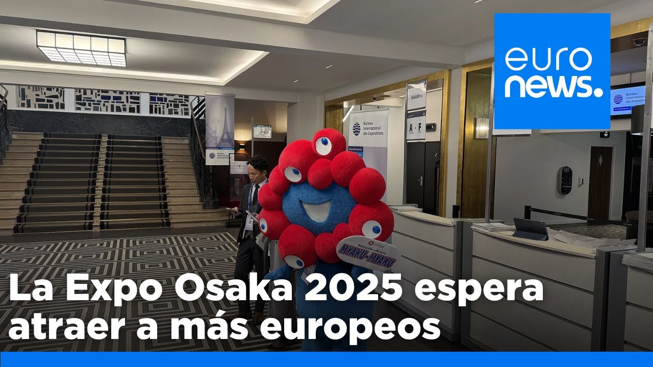 Exposición Universal de Osaka 2025: Los organizadores esperan atraer a más visitantes europeos