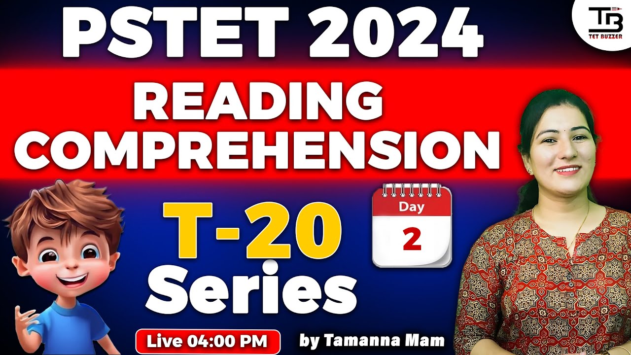 PSTET 2024 T20 Series for "English Reading Comprehension"" Session-2 by Tamanna Mam 