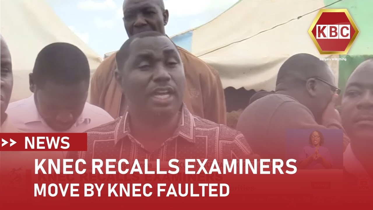 KNEC recalls examiners: Teachers should not be punished for exam irregularities