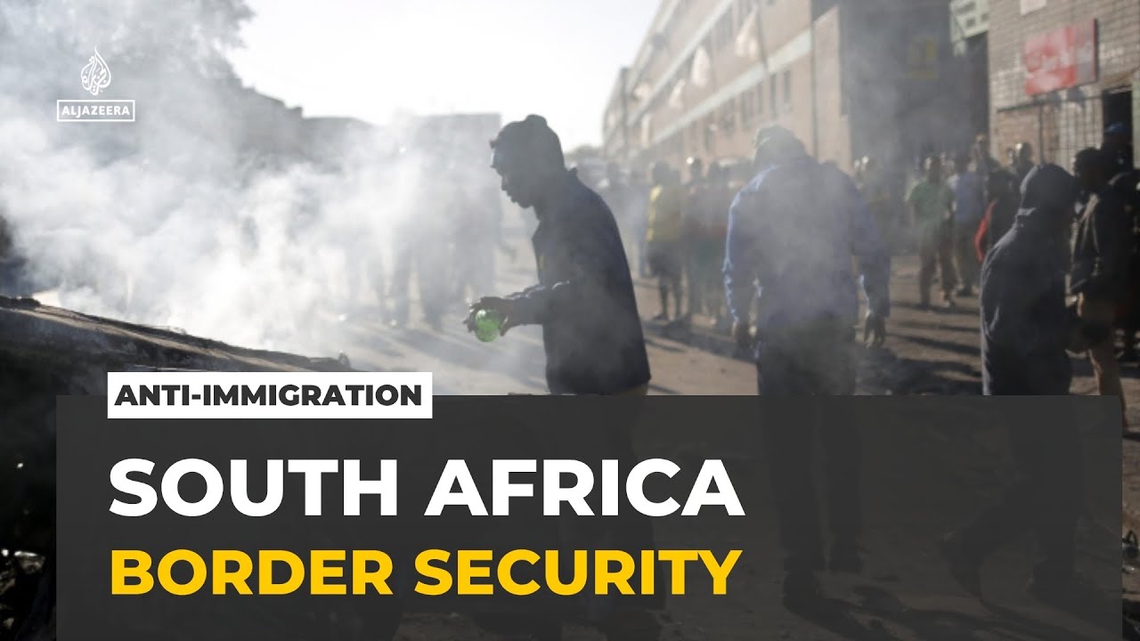 South Africa anti-immigration protests: Locals want the government to tighten border security