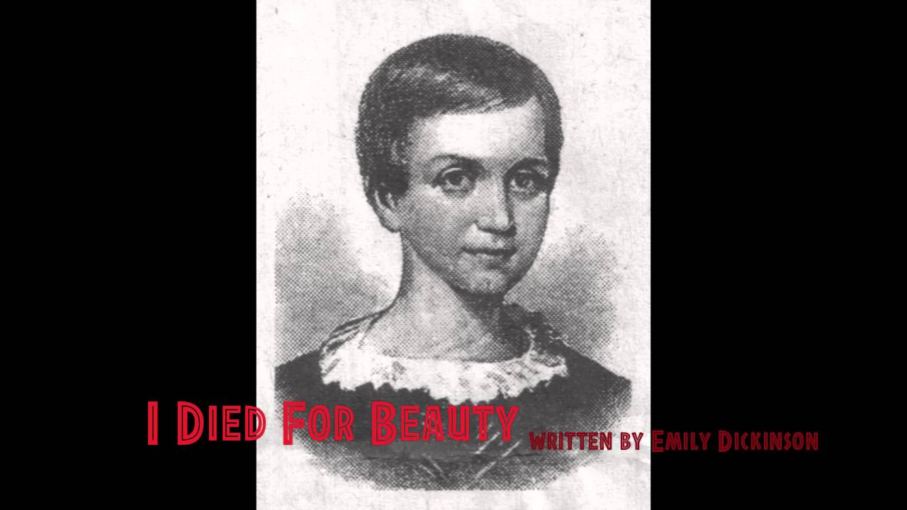 I Died For Beauty written by Emily Dickinson