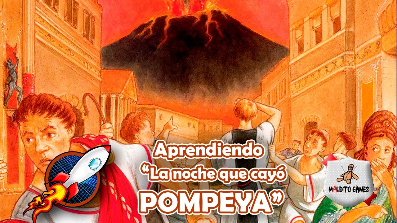 La noche que cayó POMPEYA - Aprendiendo a jugar