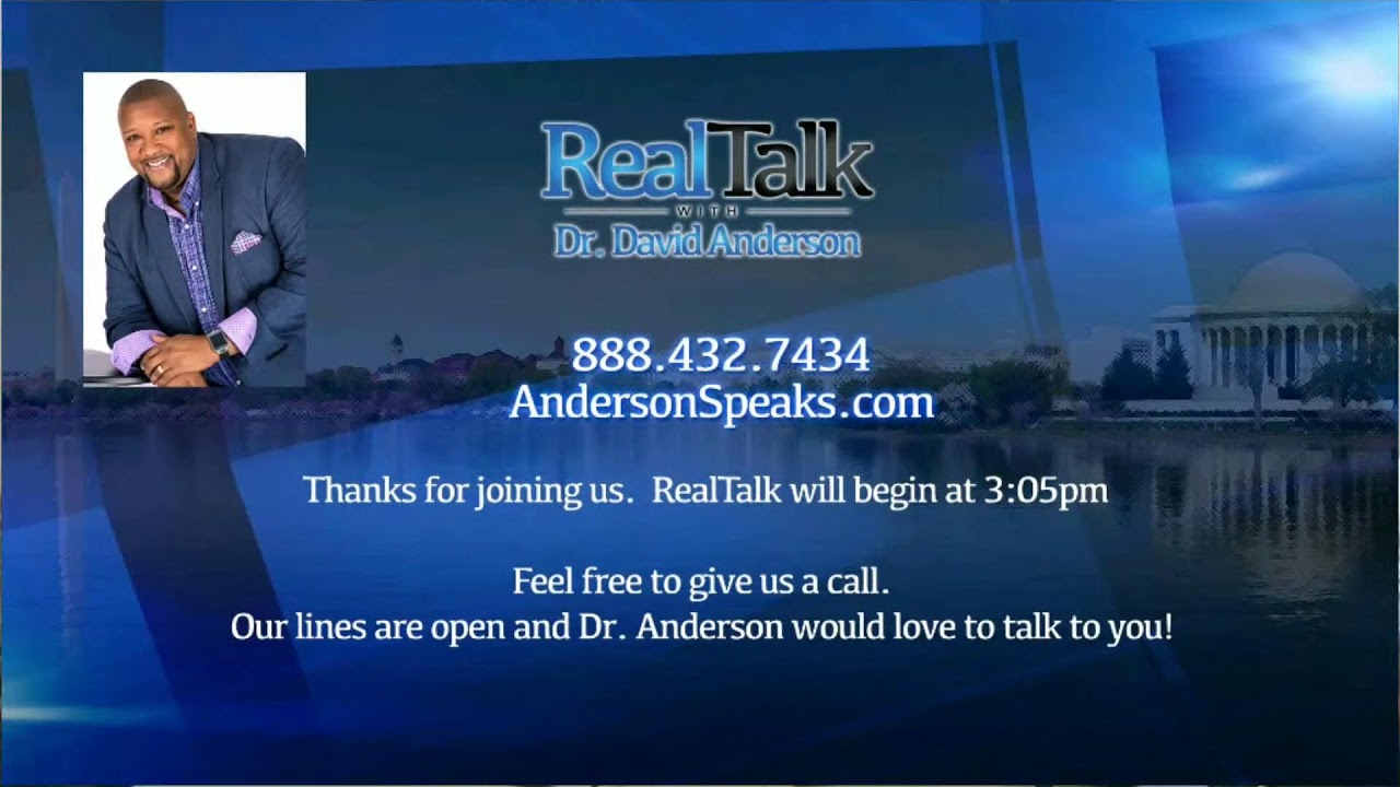 Real Talk with Dr. David Anderson - WISDOM WEDNESDAY  The Wisdom of Reckoning with Race