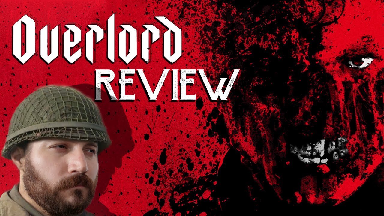 Overlord Review: COD Zombies the Movie? - Movie Podcast