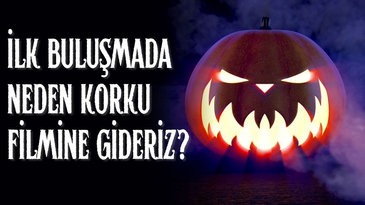 Korku Filmine Gitmenin Psikolojisi ve Duygusal Çıkarsama