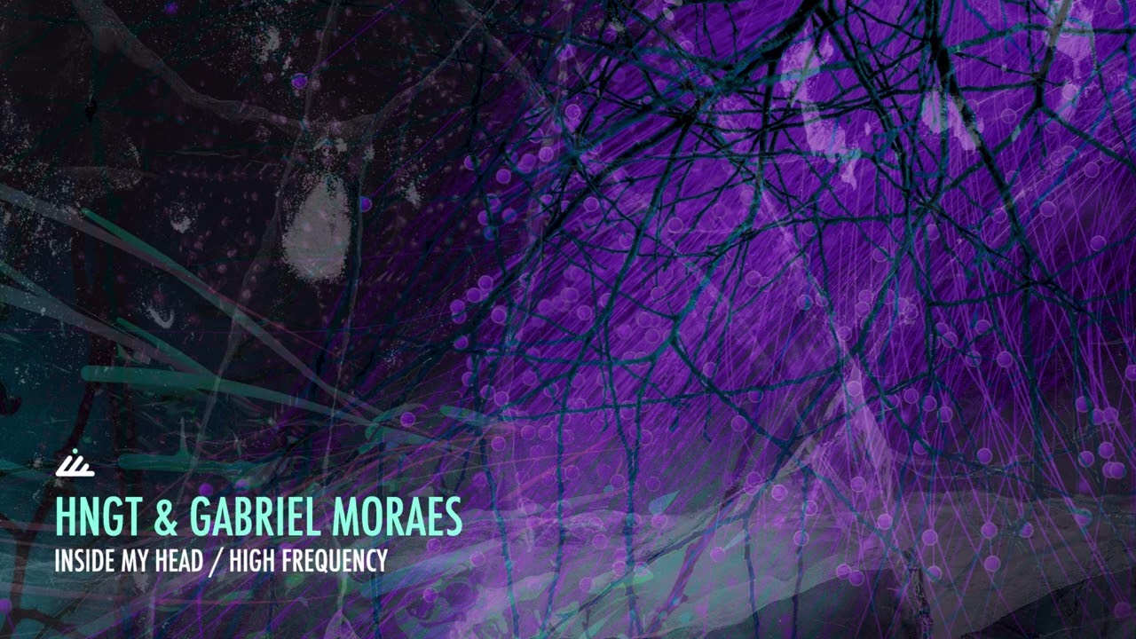 HNGT & Gabriel Moraes - Inside My Head