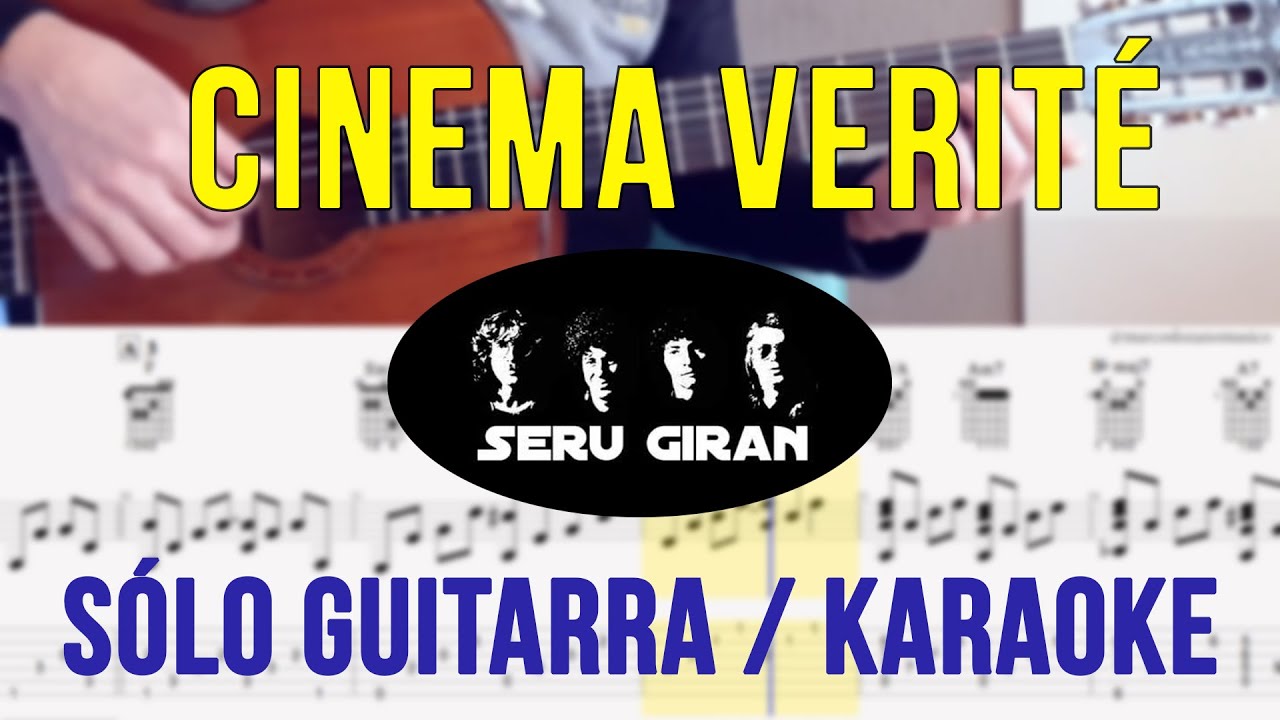 Cómo Tocar Cinema Verité En Guitarra | Serú Girán | Tutorial y Karaoke | TAB Partitura