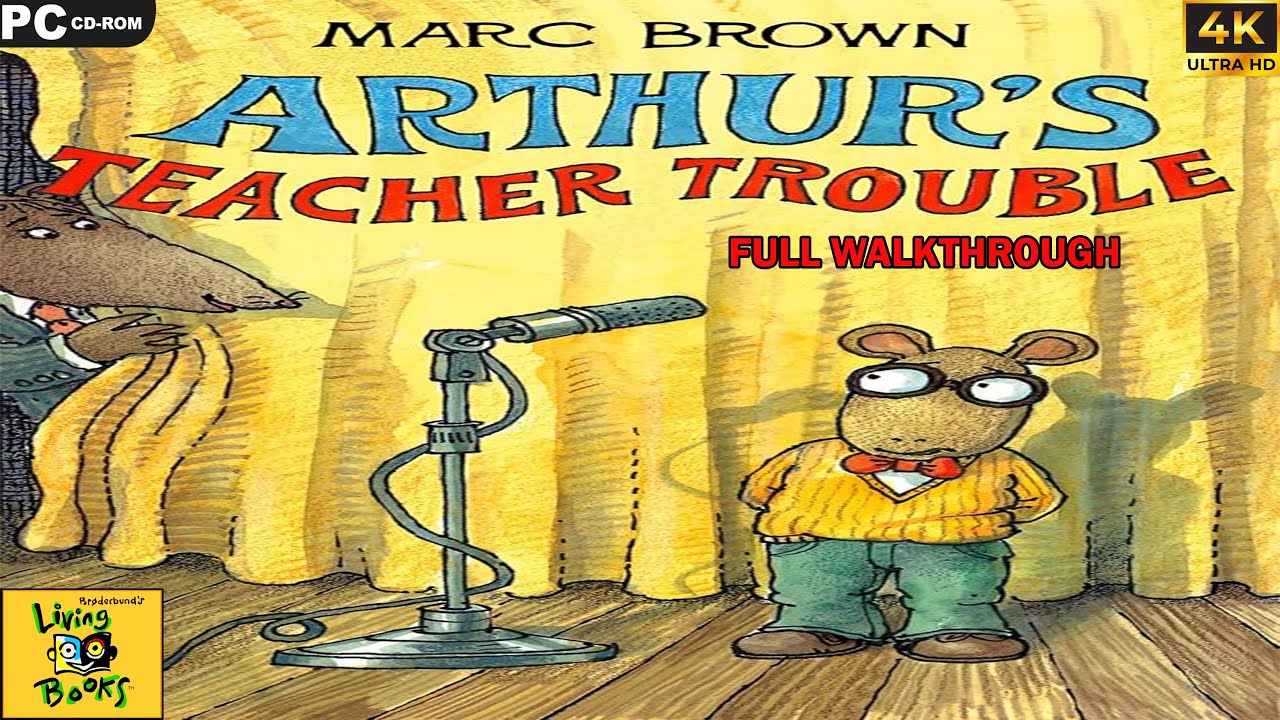 Arthur's Teachers Trouble : Living Books  [PC]  -  Full Walkthrough - 4k UHD - No commentary