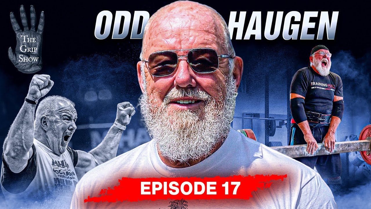 The Grip Show (Episode 17) Odd Haugen