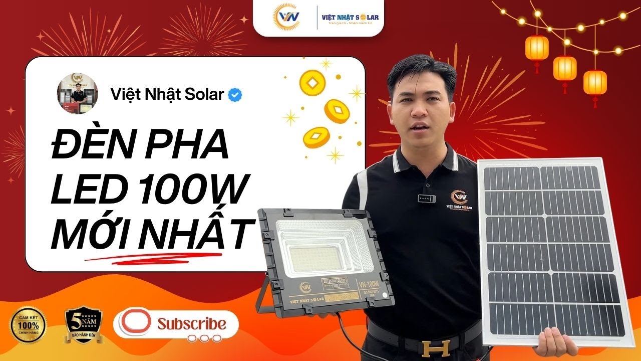Đèn năng lượng mặt trời - Đèn pha 100w giải pháp chiếu sáng ưu việt không thể bỏ lỡ.