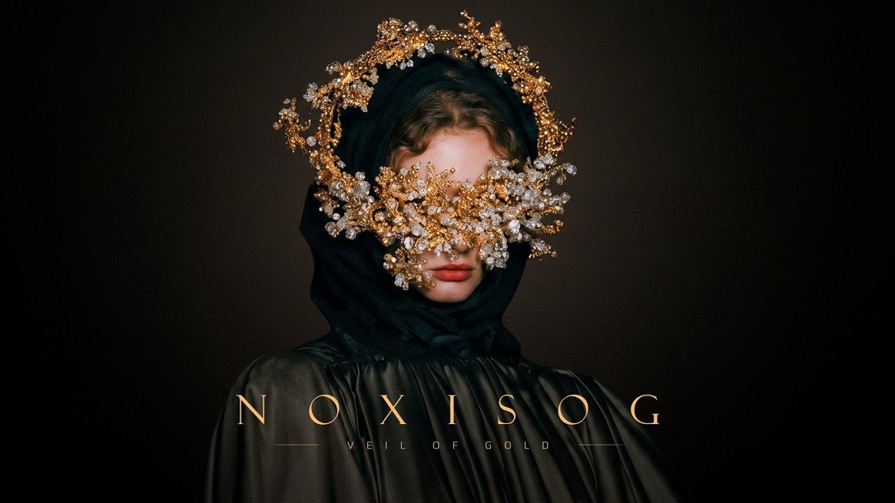 【  NOXISOG 】&mdash;  Veil of Gold  &mdash;  Dark Techno Original Mix