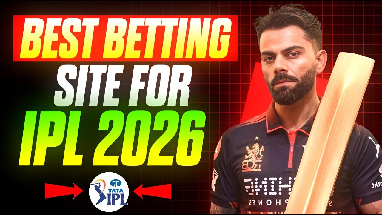 best betting sites for ipl 2026 | best betting sites in india | safety & awareness guide