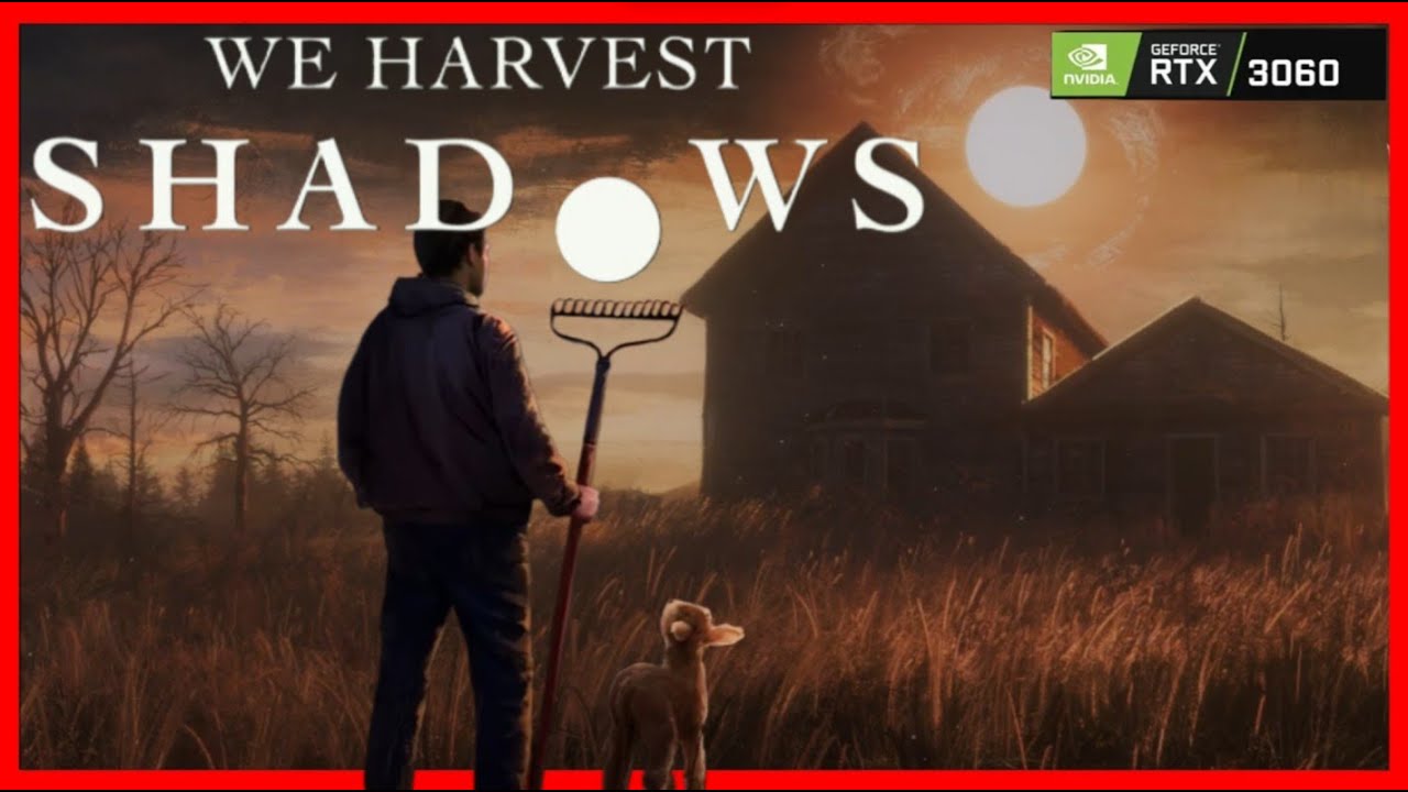The Nights on This Farm Are NOT Safe | We Harvest Shadows Demo | Commentary Gameplay