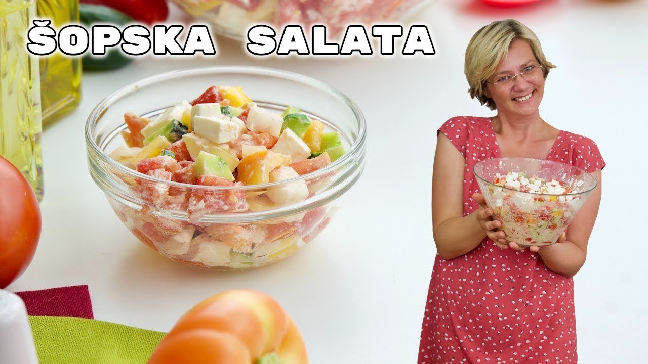 ŠOPSKA SALATA - recept za šopsku salatu sa kojim nećete pogriješiti! • ReciPeci Sandre Gašparić