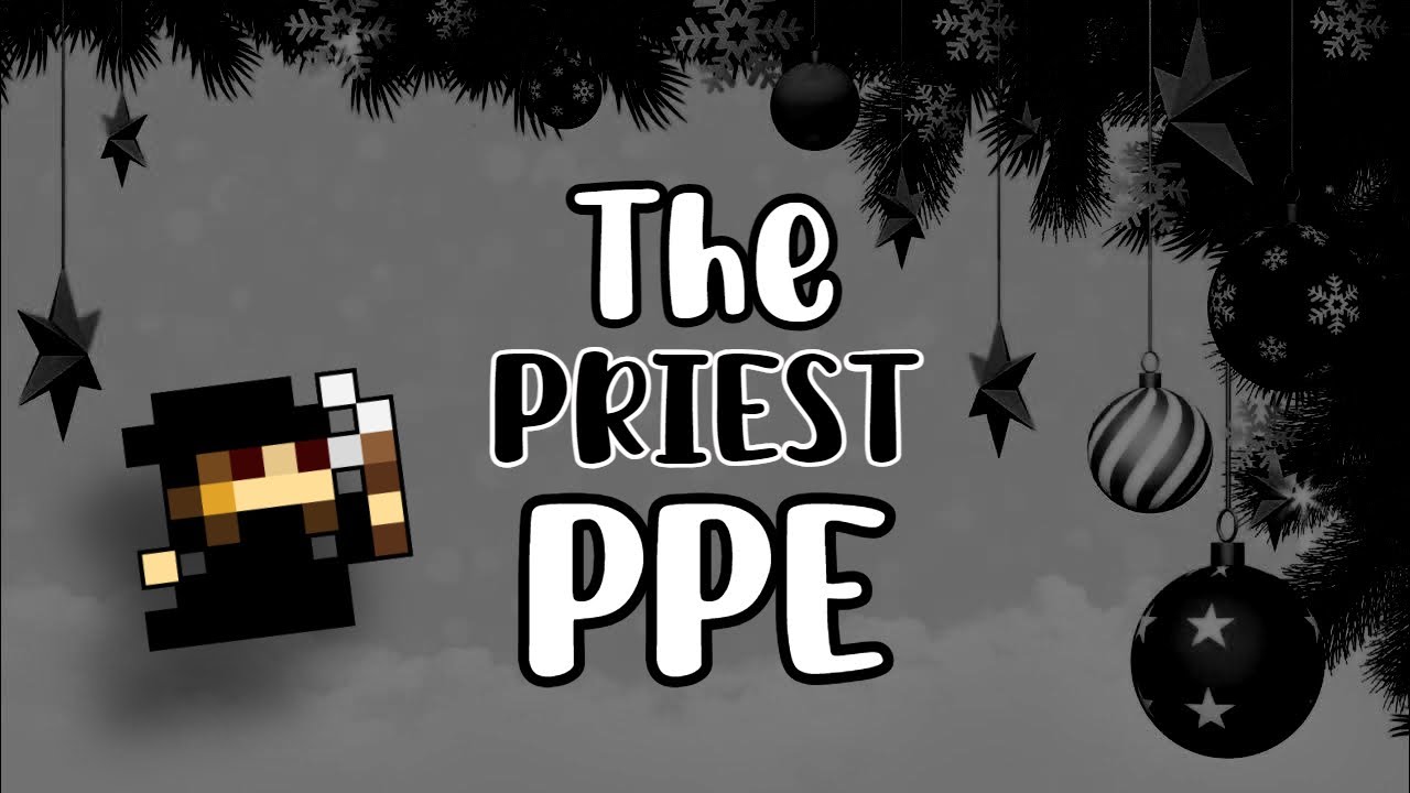 The Holiday Priest PPE