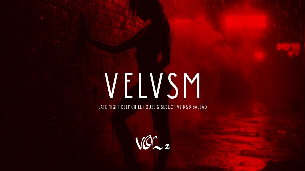 Midnight Seduction: Deep Soulful R&B & Ambient Chill | Late Night Vibes & Deep Chill House I Vol 2