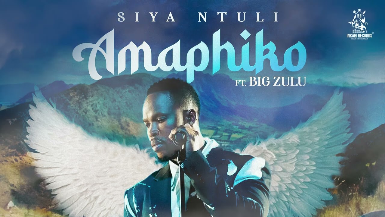 Siya Ntuli (Ft. Big Zulu) - Amaphiko [Official Audio]
