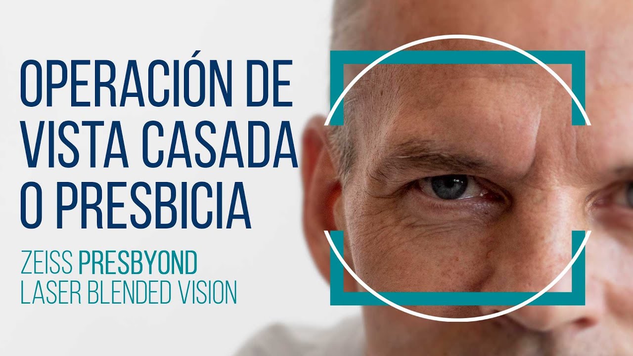 ZEISS PRESBYOND Laser Blended Vision