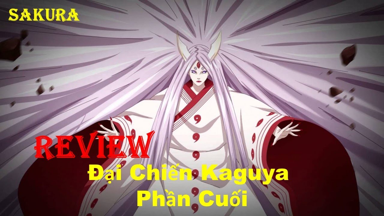 REVIEW PHIM NARUTO VÀ SASUKE ĐẠI CHIẾN KAGUYA PHẦN 2 || NARUTO REVIEW