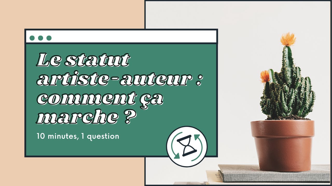 🛠 Le statut artiste-auteur : comment ça marche ? Réforme 2020 😳