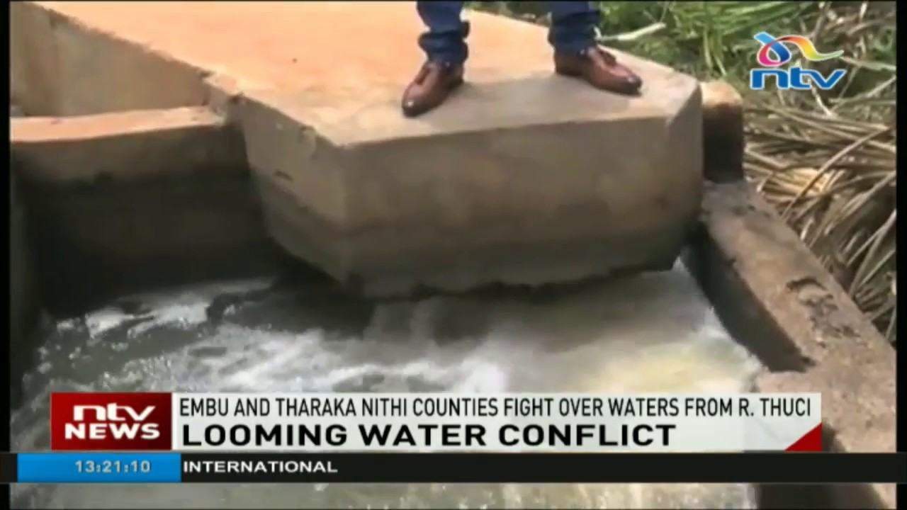Embu and Tharaka Nithi counties fight over waters from river Thuci